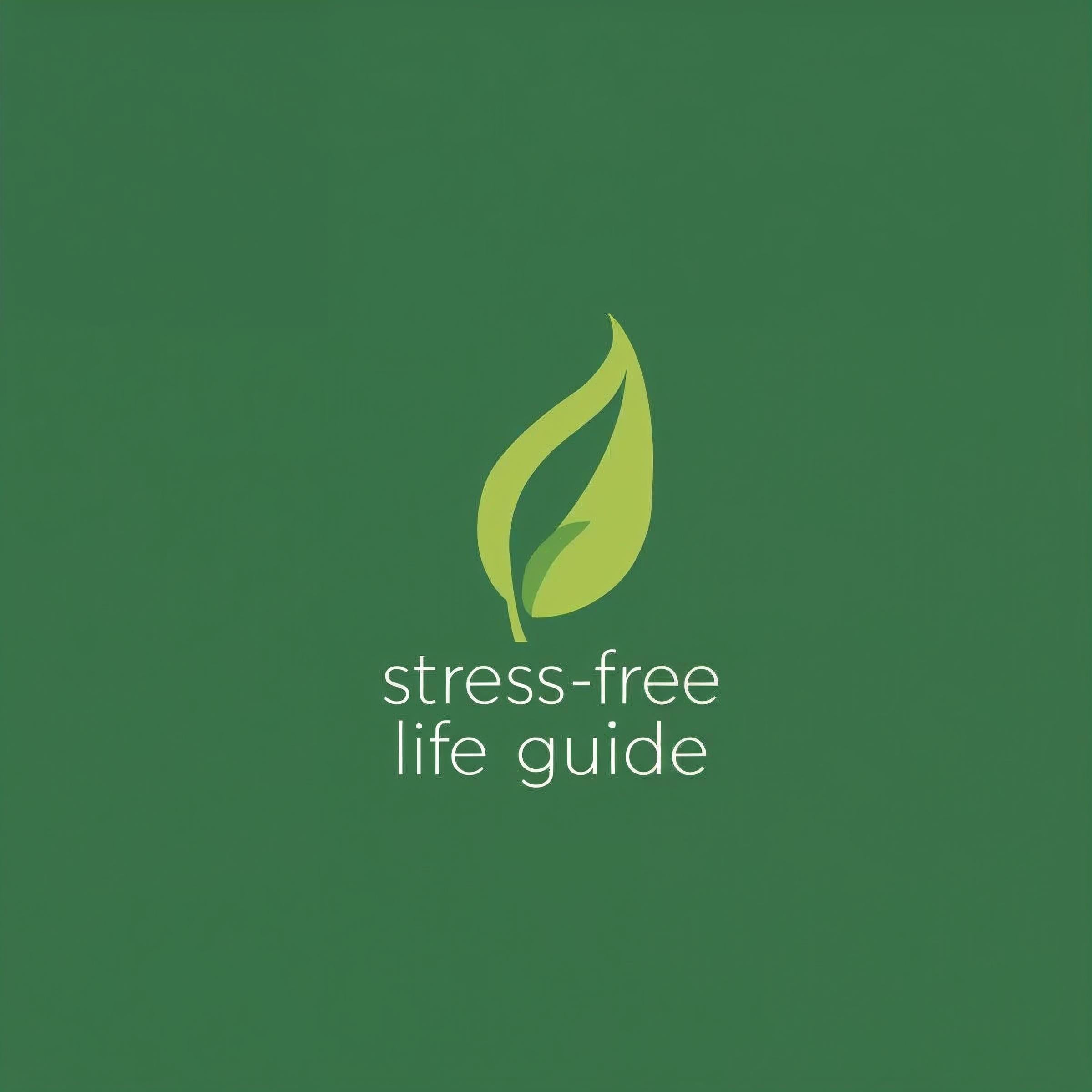 Stress Free Life GUIDE